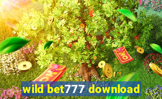 wild bet777 download